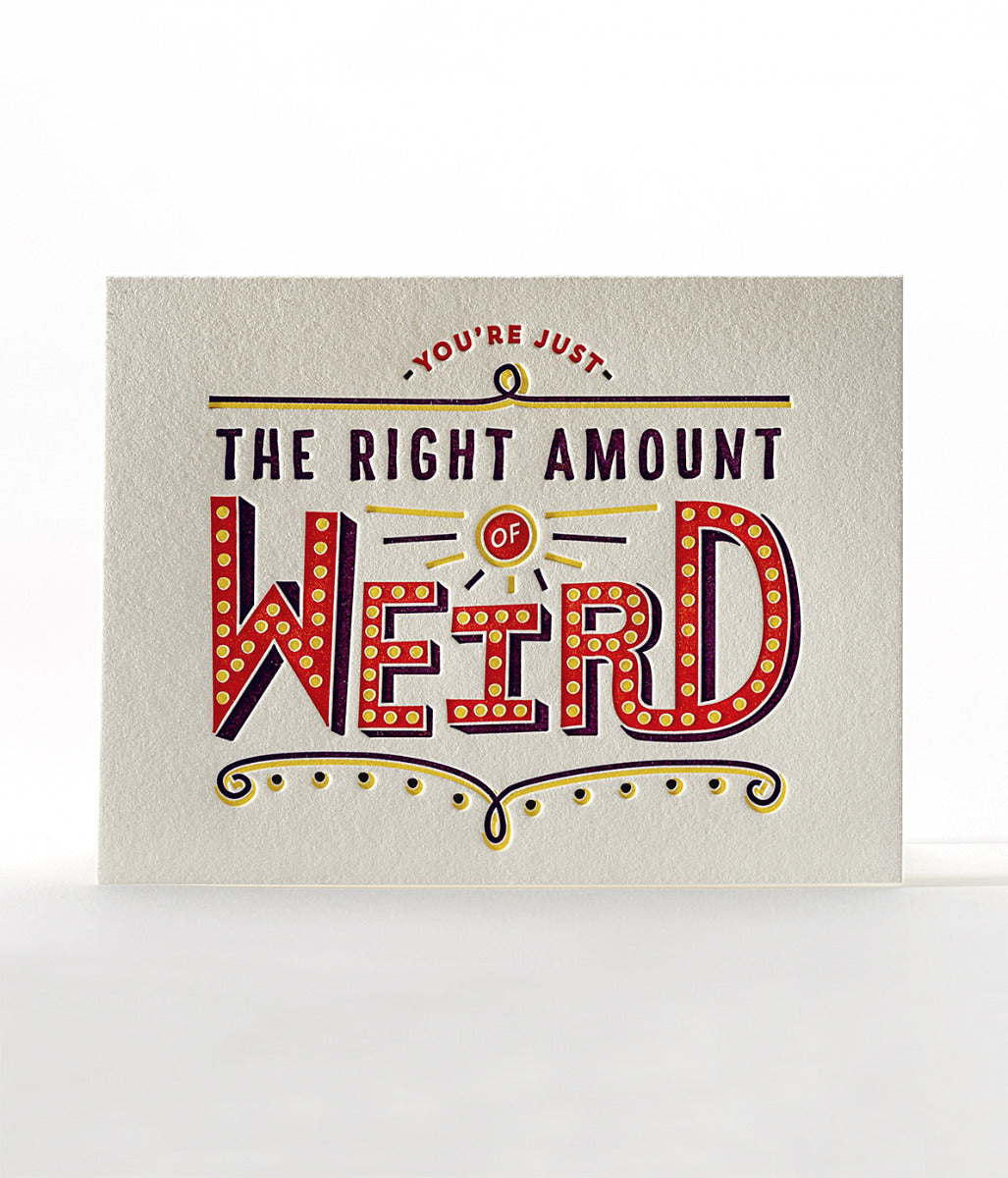 Elum Designs Weird Friendship, Love Letterpress Greeting Card