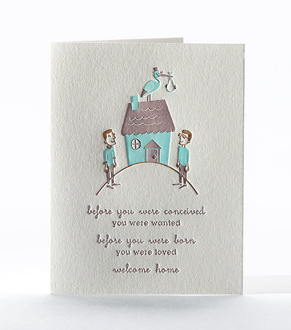 Elum Designs Welcome Home - Dads Same Sex New Baby Letterpress Greeting Card