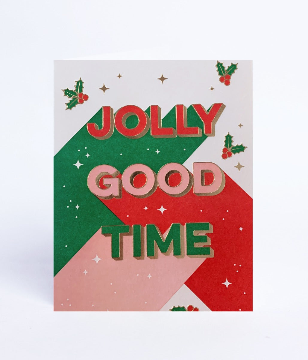 Jolly Good Time Letterpress Holiday Greeting Card