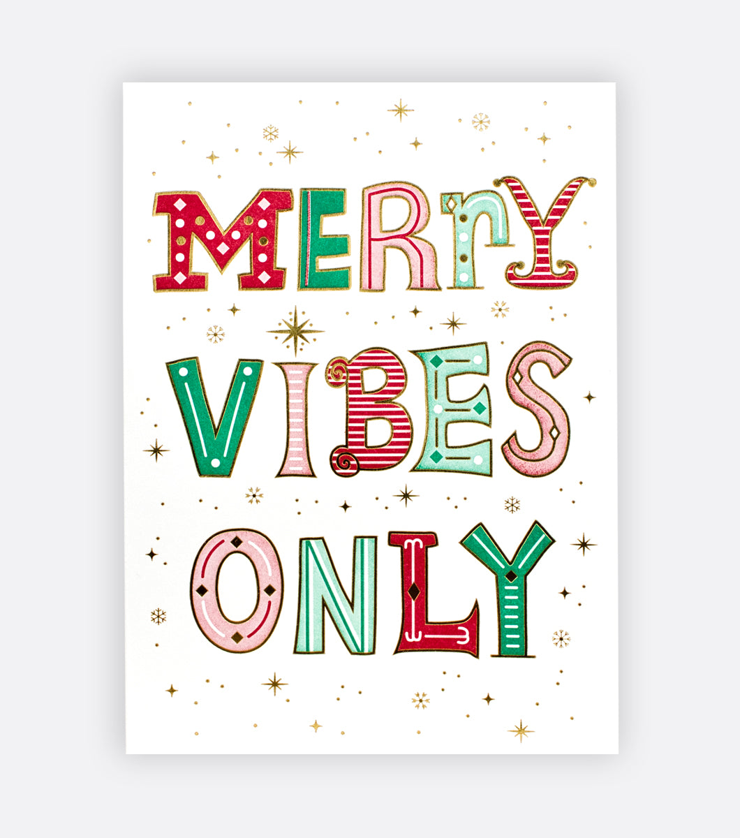 Merry Vibes Only Letterpress Holiday Greeting Card