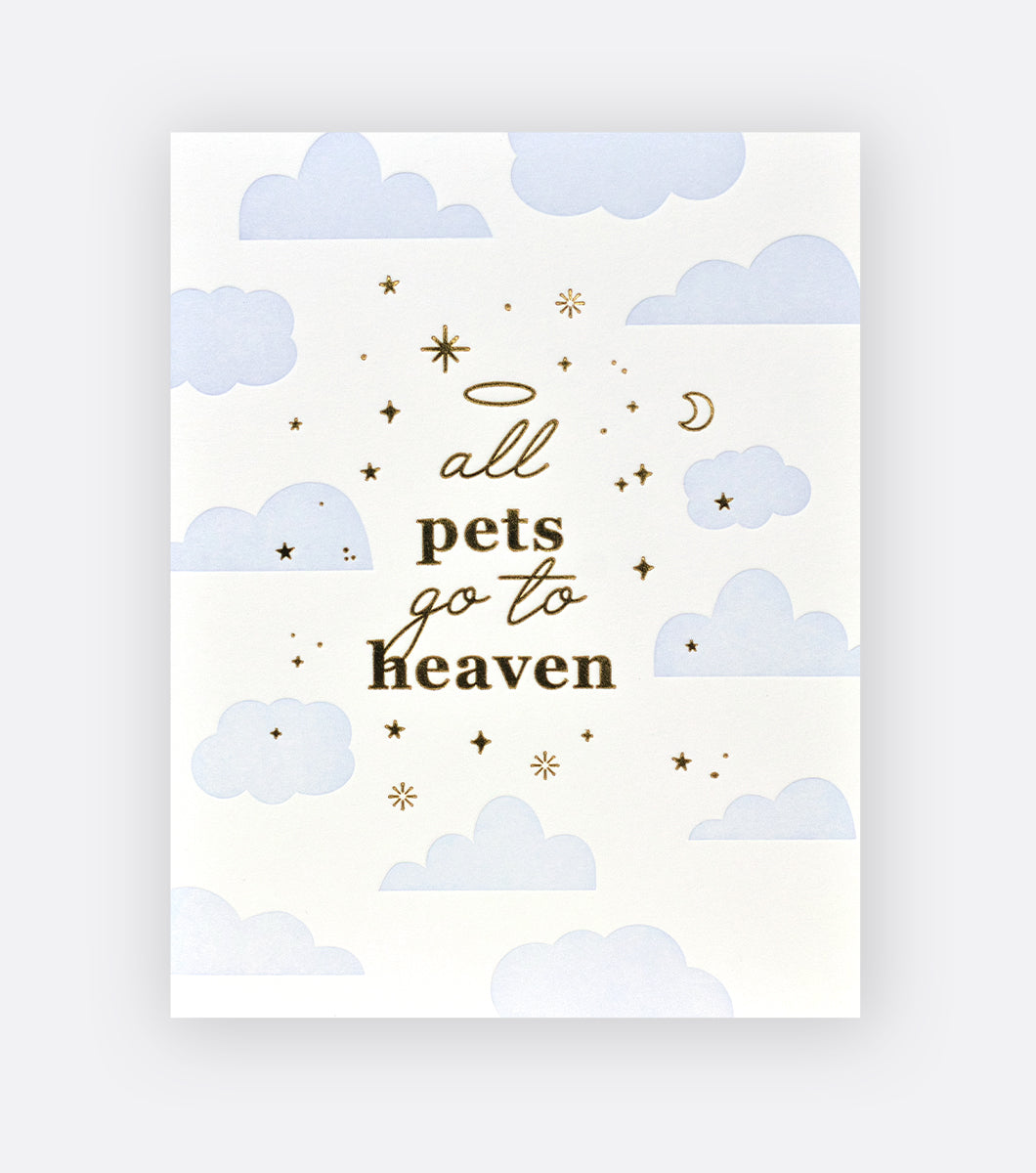 all pets go to heaven letterpress greeting card